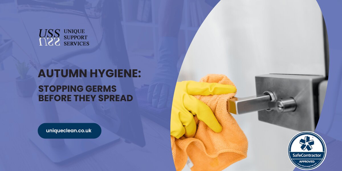 Autumn Hygiene: Stopping Germs Before They Spread